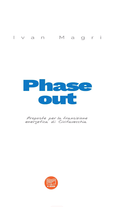 Phase Out: idee per la transizione energetica